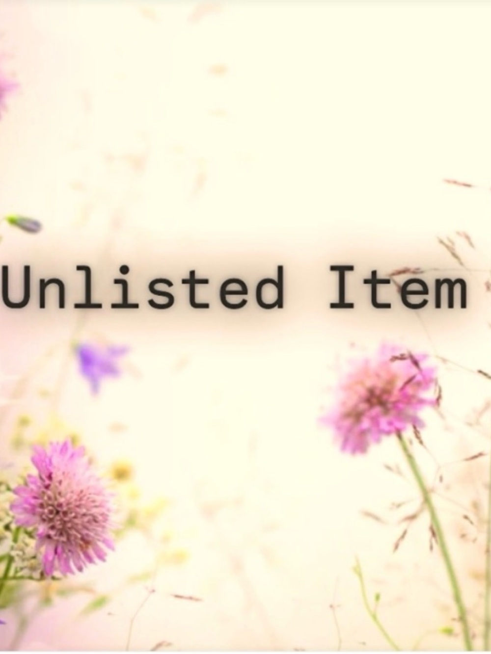 Unlisted items for live show